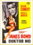 Movies & TV James Bond Salute: Dr. No 3 Picture, Added: 1/25/2011